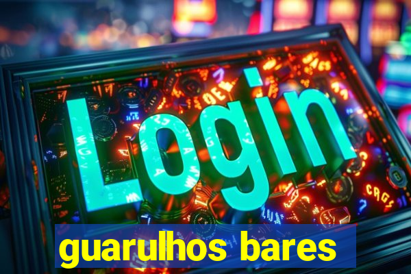 guarulhos bares